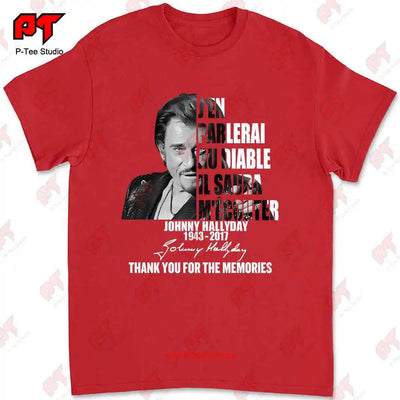 J’En Parlerai Au Diable Il Saura M’Ecouter Johnny Hallyday Signature T-shirt OV1J