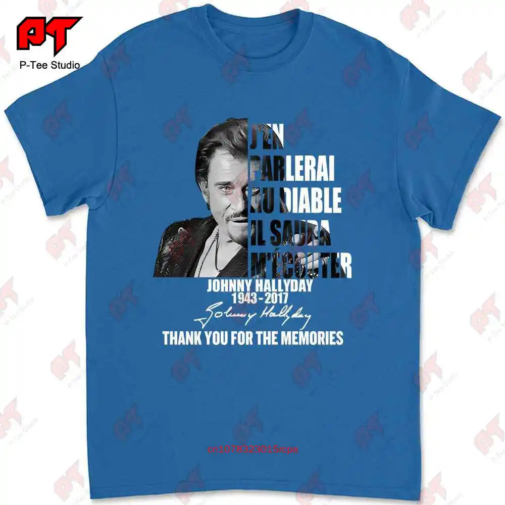 J’En Parlerai Au Diable Il Saura M’Ecouter Johnny Hallyday Signature T-shirt OV1J