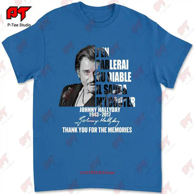 J’En Parlerai Au Diable Il Saura M’Ecouter Johnny Hallyday Signature T-shirt OV1J
